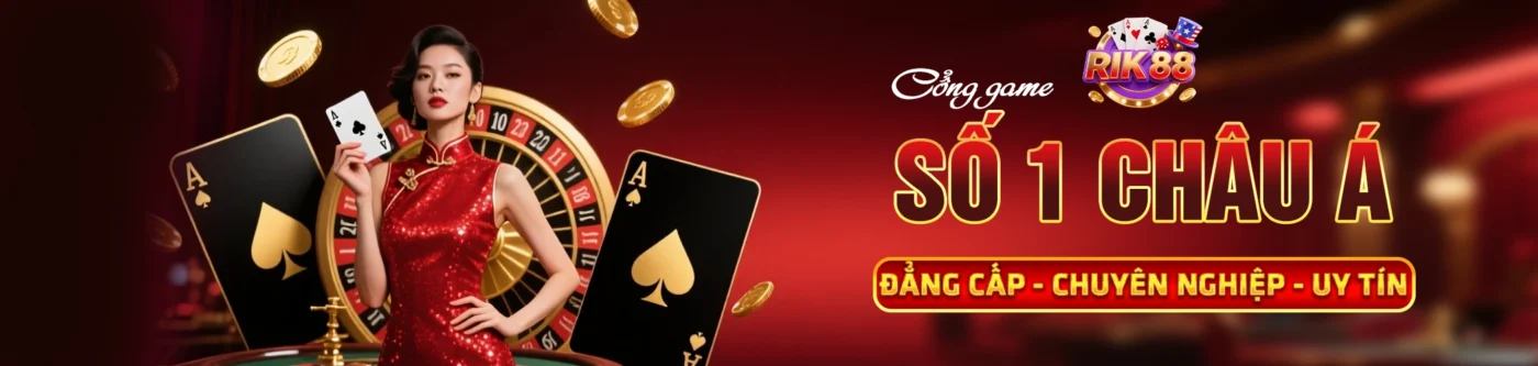 Rik88 nhà cái cá cược uy tín hàng đầu hiện nay